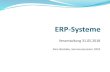 ERP-SystemeAgenda 1. Herausforderungen 2. Erfolgsfaktoren 3. Wartung und Betrieb von ERP-Systemen 31.05.2018 ERP-Systeme 2