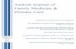 Turkish Journal of Family Medicine & Primary Care, Volume 9, No … · 2016. 3. 9. · Turkish Journal of Family Medicine & Primary Care, Volume 9, No 2, July 2015 Table of Contents