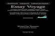 Royal Fireworks Language Arts by Michael Clay Thompson Essay Voyage · 2019. 10. 24. · Essay Voyage A correct formal essay contains correct words, correct sentences, correct paragraphs,