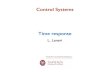 2016 Lec03 Time Response - uniroma1.itlanari/ControlSystems/CS - Lectures... · 2016. 10. 2. · Lanari: CS - Time response 23 impulse response - experimental determination Modal