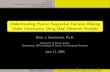 Understanding Human Sequential Decision Making Under ......Understanding Human Sequential Decision Making Under Uncertainty Using Ideal Observer Analysis Brian J. Stankiewicz, Ph.D.