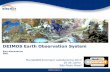 The DEIMOS Earth Observation System - MundoGEO Connect 2020 · 2013. 6. 24. · Agile platform (±45º across-track) High-performance AOCS for pointing accuracy & stability Xenon