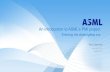 An introduction to ASML’s PMI project€¦ · An introduction to ASML’s PMI project Entering the drawingless era. Introductie Wim Ottenhoff CAD/CAM & PLM Consultant Settels Savenije