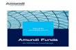 Amundi Funds · 2018. 12. 11. · 4 Amundi Funds SICAV . DESCRIPCIONES DE LOS SUBFONDOS. Introducción a los subfondos . Todos los subfondos aquí descritos forman parte de Amundi