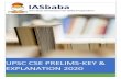 UPSC CSE PRELIMS-KEY & EXPLANATION 2020 - IASbaba · 2020. 10. 7. · UPSC CSE PRELIMS-KEY & EXPLANATION 2020 2020 IASBABA 1 Q.1) With reference to the carbon nanotubes, consider