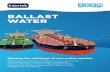 BALLAST WATER - APEM · 2018. 2. 4. · BALLAST WATER APEM and Intertek have teamed up to provide testing and management of ballast water, helping ship owners and ports to meet the