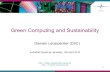 Green Computing and Sustainability - 123seminarsonly.com · 2012. 2. 14. · Green Paper on Energy Efficiency: Set the goal of reducing 20% of energy consumption by 2020. 2006 ...
