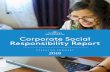 Corporate Social Responsibility Report...Building a Community through Civic Engagement Using Our Platforms to Inform and Inspire Supporting Our Military Community Sustainable Excellence