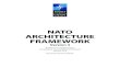 NATO ARCHITECTURE FRAMEWORK · 2020. 9. 9. · NATO ARCHITECTURE FRAMEWORK Version 4 Architecture Capability Team Consultation, Command & Control Board January 2018 Document Version