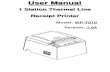 WP-T810 Manual 1.04WP-T810 Thermal Printer 7 1.3 Accessories Item Unit Paper roll / 80mm (width) x 70mm (diameter) (1 roll) Power adapter (1 unit) Power cord (1 unit) User’s manual