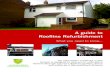 A guide to Roofline Refurbishment - Ashford · 2020. 7. 29. · Ashford Borough Council’s Roofline (gutters, fascia and soffits etc.) Refurbishment Scheme. ... low maintenance PVCu.