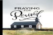 Praying For Revival - SAMPLEcloud2.snappages.com...revival come to our churches, communities, and world, we need to seek revival in our hearts. Praying For Revival is more than a journal
