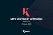 Store your bullion with Kinesis · Title: Store your bullion with Kinesis Author: Zubair Bukhari Created Date: 2/19/2020 11:11:59 AM