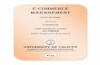 E -COMMERCE MANAGEMENTuniversityofcalicut.info/SDE/Ecommerce_Mngmnt... · e -commerce management study material b.c om iii semester complementary course cu cbcss (2014 a dmission