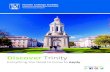 Discover Trinityof Ireland, providing a truly global community. International Reputation Trinity is Ireland’s most international university, ranked 17th in the world by the Times