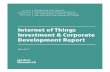 Internet of Things Investment & Corporate Development Report · internet of things investment and corporate development report internet of things investment and corporate development