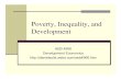 Poverty Inequality andPoverty, Inequality, and Developmentnematagriculture.yolasite.com/resources/Poverty_.pdfPoverty, Inequality, and Dl tDevelopment Outline: Measurement of Poverty