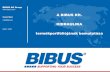 A BIBUS Kft. · 2020. 12. 10. · 3 Szabó Máté, BIBUS Kft. –Hidraulika portfólió Nyitott rendszerű elektromotorral egybeépített axiáldugattyús szivattyúk Open circuit