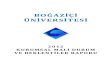 BOĞAZİÇİ ÜNİVERSİTESİ - boun.edu.tr · 2016. 6. 13. · 3 -A. OCAK - HAZİRAN DÖNEMİ BÜTÇE GİDERLERİNİN GELİŞİMİ Boğaziçi Üniversitesine 6260 sayılı Kanun