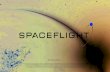 Spaceflight Confidential · 2020. 11. 5. · 1 Spaceflight Proprietary This document contains trade secrets or otherwise proprietary and confidential information owned by Spaceflight