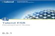 Talend ESB - Development Guide · 2018. 1. 30. · Talend ESB Development Guide Chapter 1. Development Environment Setup Welcome to Talend ESB! This document looks at best practices