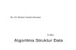 Algoritma Struktur Data...2018/06/09  · Data Structures and Design Using Java, John Wiley & Sons.Inc, 2005 3. Mark Allen Weiss, Data Structures & Algorithm Analysis in Java, Addison-Wesley,