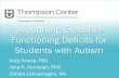 Supporting Executive Functioning Deficits for Students ...mo-case.org/resources/Documents/Spring Collab 2017...Executive Function deficits seen in individuals with Autism Spectrum