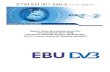 EN 301 545-2 - V1.3.1 - Digital Video Broadcasting (DVB ......2001/01/03  · ETSI EN 301 545-2 V1.3.1 (2020-07) Digital Video Broadcasting (DVB); Second Generation DVB Interactive