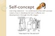Learning objective to understand what self-concept means, …...Self-concept Learning objective – to understand what self-concept means, how it develops & how it effects our development