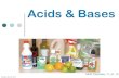 Acids & Bases - Science at Yorkdale with Jessica!lorenowicz.weebly.com/.../4616010/sch3u-weak_acids_bases.pdf · 2018. 10. 14. · Acids & Bases MHR Chemistry 11, ch. 10 Tuesday,
