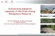 Enhancing adaptive capacity in the Kien Giang Biosphere Reserve · 2018. 11. 25. · Conservation and Development of the Kien Giang Biosphere Reserve Project MRC Climate Change and