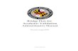 Revised August2017 - Marylandmdk12-archive.msde.maryland.gov/share/pdf/Bridge_Final.pdf · 2017. 10. 6. · Bridge Plan for Academic Validation Administrative Manual v.1.1 Maryland