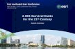 A GIS Survival Guide for the 21st Century - ESRI...2012 Southeast Conference; Technical Sessions; SERUG; SERUC; A GIS Survival Guide for the 21st Century Created Date 6/7/2012 10:15:12