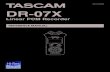 Linear PCM Recorder...4 TASCAM DR-07X 1 – Introduction Features i Compact audio recorder that uses microSD/microSDHC/ microSDXC cards as recording media i High-performance stereo