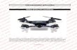Selfie dron L7C s kamerou · 2019. 5. 15. · Selfie dron L7C s kamerou. 2 rcvelkosklad.cz kvalitě použitých materiálů a letové vlastnosti překvapí pohotovými reakcemi na