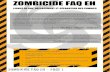 ZOMBICIDE FAQ EHzombicide.eren-histarion.fr/wp-content/uploads/archives/... · 2014. 2. 10. · zombicide faq eh lignes de vue, dÉplacement et sÉparation des zombies zombicide faq