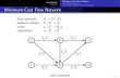 Minimum-Cost Flow Problem Successive Shortest Path Algorithm Minimum-CostFlowNetworkroeglin.org/teaching/Skripte/Slides_SSP.pdf · 2018. 7. 9. · Minimum-Cost Flow Problem Smoothed