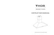 HRH Series Hoods by Thor Kitchen · 2019. 2. 22. · Title: HRH Series Hoods by Thor Kitchen Author: Thor Stoves and Kitchens by Dvorson's Created Date: 7/5/2018 11:48:43 AM