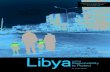 Libya - Informing humanitarians worldwide · 2013. 7. 10. · Libya, has caused much controversy and dissension. From the start of Muammar al-Qaddafi’s violent crackdown against