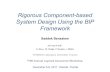 Rigorous Component-based System Design Using the BIP … · 2018. 2. 23. · Rigorous Component-based System Design Using the BIP Framework! Saddek Bensalem Join!work!with!! A.!Basu,!!M.!Bozga,P.!