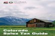 09.2020 Colorado Sales Tax Guide...Colorado in the current year exceed $100,000. If the retailer’s retail sales in Colorado in the previous year were less than $100,000, but exceed