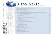 OWASP...OWASP Newsletter [ May 2012 ] 18 The OWASP Foundation The Open Web Application Security Project (OWASP) is an international community of security professionals dedicated to