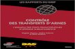 contrôle des transferts d'armes · 2012. 8. 27. · Contrôle des transferts d'armes I. l’afrique et les transferts d’armements Il est très difficile d'évaluer précisément