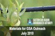 Materials for GSA Outreach July 2018...GSP Topics & Project Schedule 2 GSP Topics GSP Finalization Elements. Outreach & Stakeholder Committee Update. Ways to Get Involved Attend Stakeholder