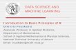 DATA SCIENCE AND MACHINE LEARNINGfouskakis/Programming_R/Slides/2.pdfAlbert & Rizzo (2011). R by Example, Springer. Chambers (2008). Software for Data Analysis : Programming with R,
