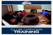 PARTICIPANT WORKBOOK CLUB OFFICER TRAINING · 2020. 11. 27. · Building a Healthy Team 1 Club Officer Training Building a Healthy Team Introduction . The purpose of this session