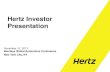 Hertz Investor Presentationfilecache.investorroom.com/mr5ir_hertz/177/download...Disclosure on Financials in Presentation Amounts shown in this presentation, unless otherwise indicated,
