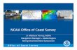 NOAA Office of Coast Survey - Alaska Sea Grantseagrant.uaf.edu/.../forney-noaa-office-coast-survey-web.pdf · 2013. 2. 14. · Bathymetry (depth) ... electronic navigational charts