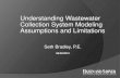 Understanding Wastewater Collection System Modeling Assumptions … · 2013. 6. 26. · Understanding Wastewater Collection System Modeling ... A Collection System Model is a dynamic