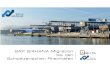 SAP S/4HANA Migration beiden SchweizerischenRheinhäfen · 2016. 9. 19. · 19.09.2016 Folie 3 SAP bei den Rheinhäfen heute Lösungen und IT-Infrastruktur • SAP S/4HANA • SAP